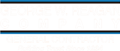 George W. Reagan Company — General Contractor, building trust since 1934